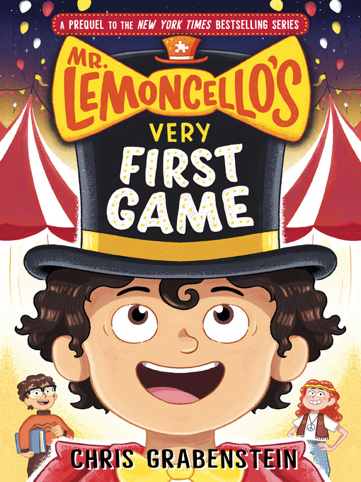 Title details for Mr. Lemoncello's Very First Game by Chris Grabenstein - Available